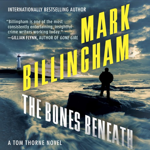The Bones Beneath, Mark Billingham