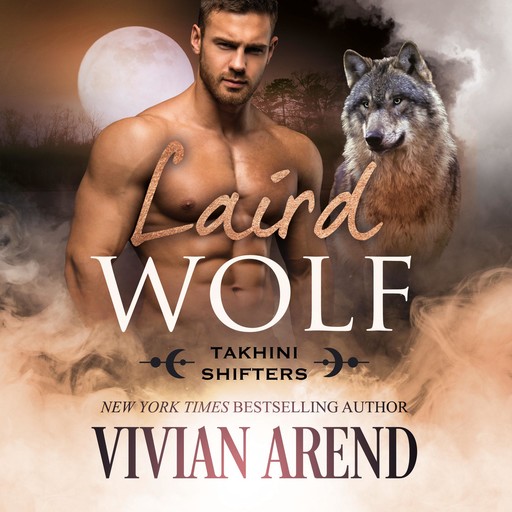 Laird Wolf, Vivian Arend