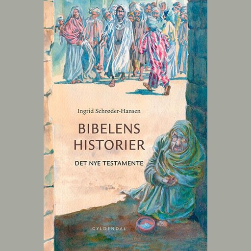 Bibelens historier, Ingrid Schrøder-Hansen