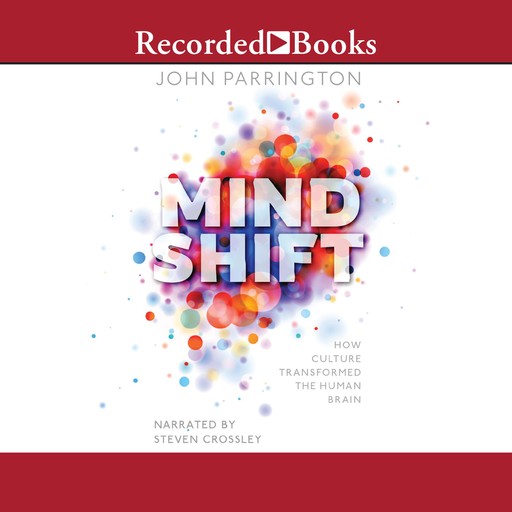 Mind Shift, John Parrington