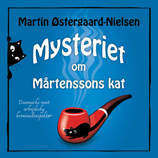 Mysteriet om Mårtenssons kat, Martin Østergaard-Nielsen