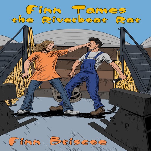 Finn Tames the Riverboat Rat, Finn Briscoe