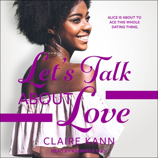Let's Talk About Love, Claire Kann