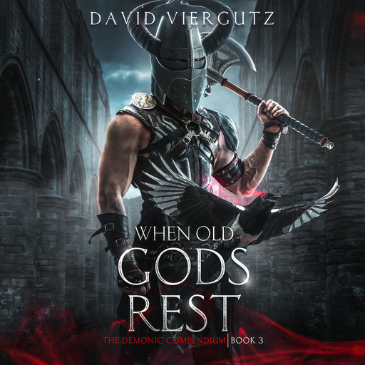 When Old Gods Rest, David Viergutz