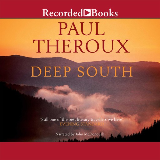 Deep South, Paul Theroux