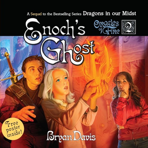 Enoch's Ghost, Bryan Davis