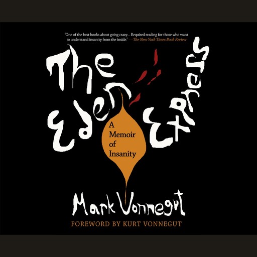 The Eden Express, Mark Vonnegut