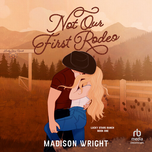 Not Our First Rodeo, Madison Wright