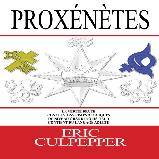 Proxénètes La Vérité Brute, Eric Culpepper