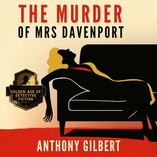 The Murder of Mrs. Davenport, Anthony Gilbert