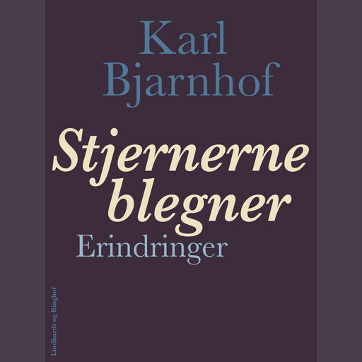 Stjernerne blegner, Karl Bjarnhof