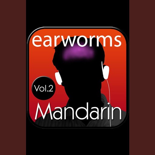 Rapid Mandarin Vol. 2, Earworms Learning