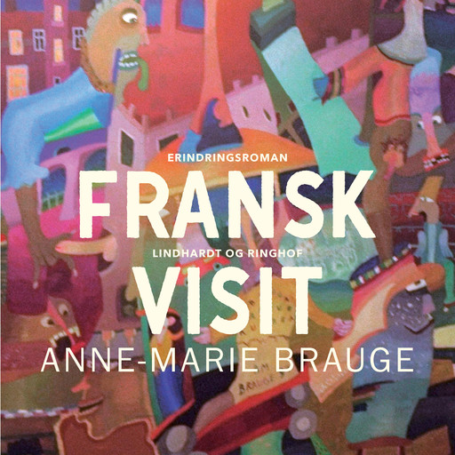 Fransk visit, Anne Marie Brauge