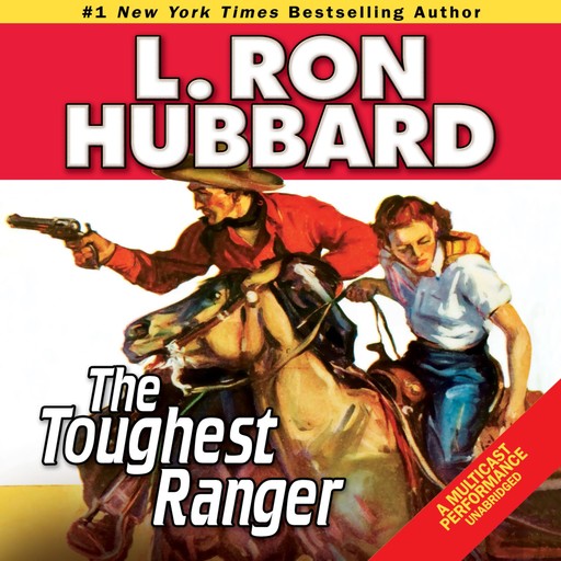 The Toughest Ranger, L.Ron Hubbard