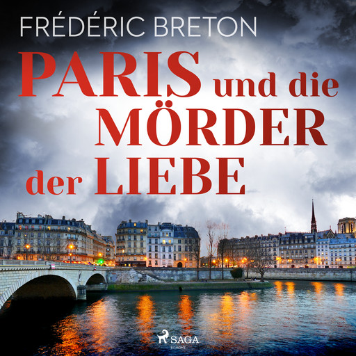 Paris und die Mörder der Liebe, Frédéric Breton