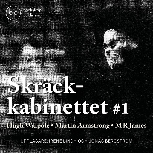 Skräckkabinettet vol. 1., Hugh Walpole, Martin Armstrong, M.R. James