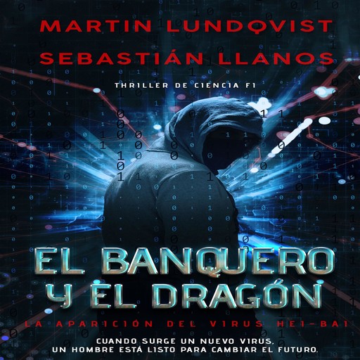 El Banquero y el Dragon, Martin Lundqvist
