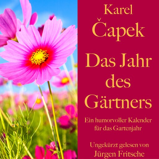 Karel Čapek: Das Jahr des Gärtners, Karel Capek