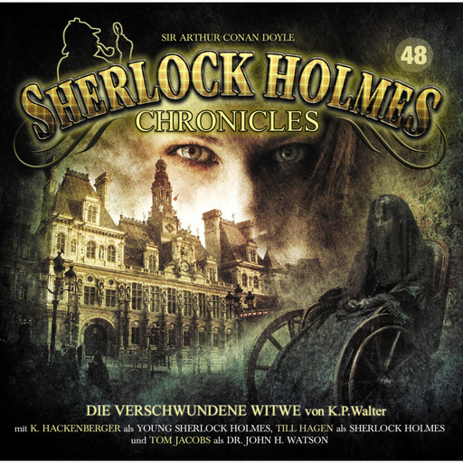 Sherlock Holmes Chronicles, Folge 48: Die verschwundene Witwe, Martin Barkawitz, K.P. Walter