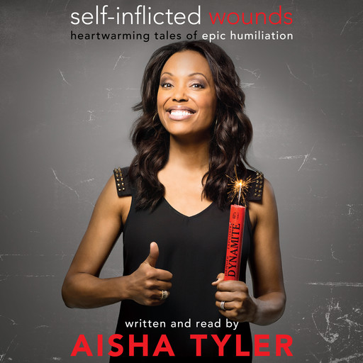 Self-Inflicted Wounds, Aisha Tyler