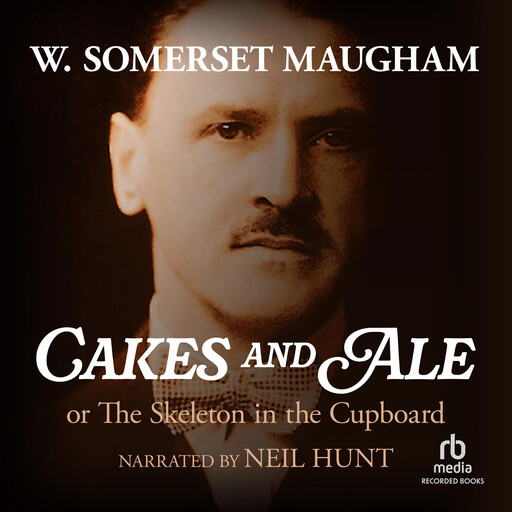 Cakes and Ale, William Somerset Maugham
