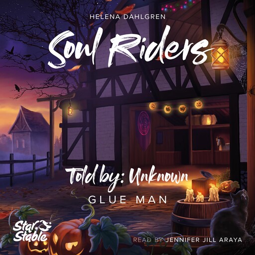 Star Stable: The Legend Of Glue Man, Helena Dahlgren