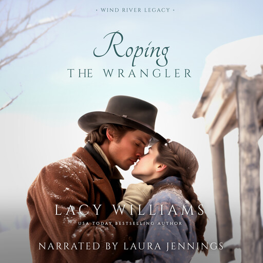 Roping the Wrangler, Lacy Williams