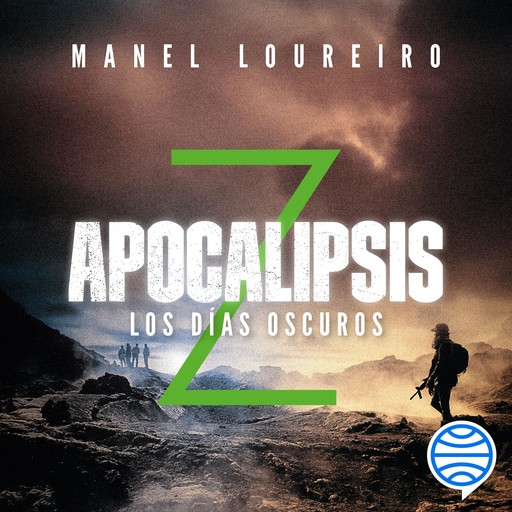 Apocalipsis Z. Los días oscuros, Manel Loureiro