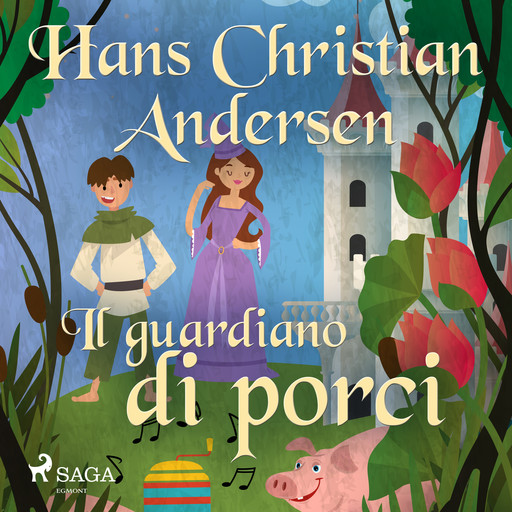 Il guardiano di porci, Hans Christian Andersen