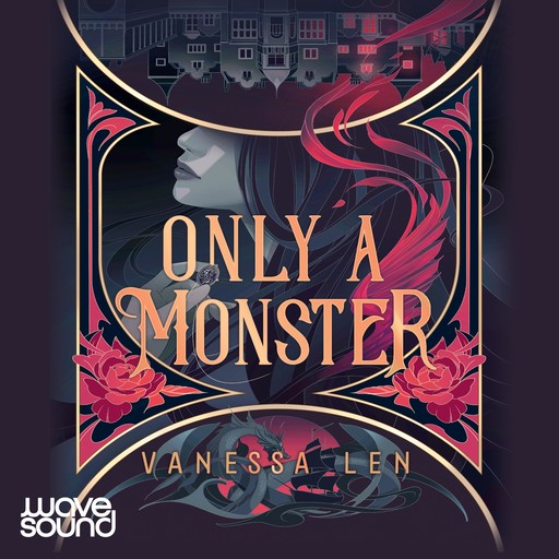 Only A Monster, Vanessa Len