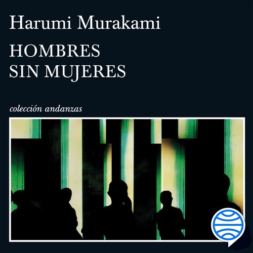 Hombres sin mujeres, Haruki Murakami