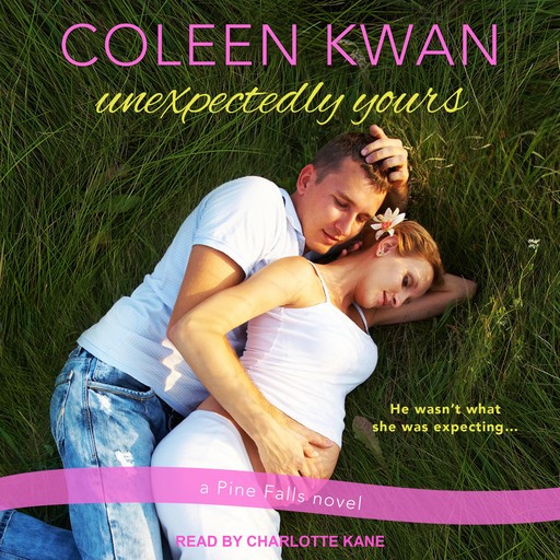 Unexpectedly Yours, Coleen Kwan