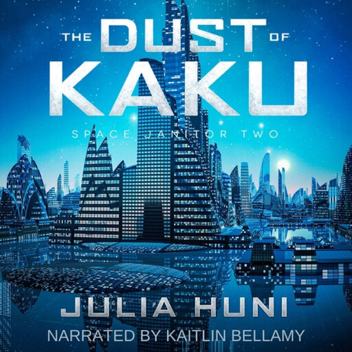The Dust of Kaku, Julia Huni
