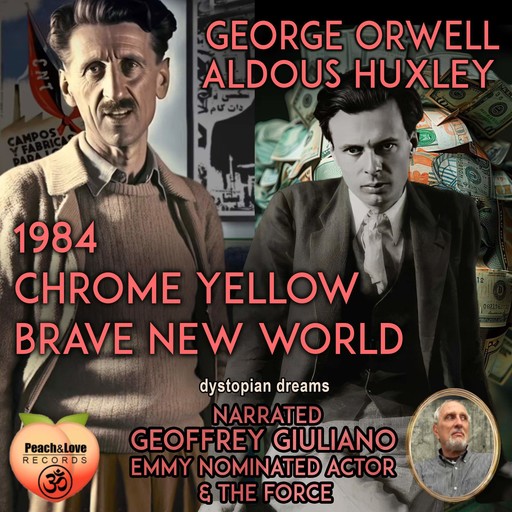 1984, Chrome Yellow, Brave New World, Aldous Huxley, George Orwell