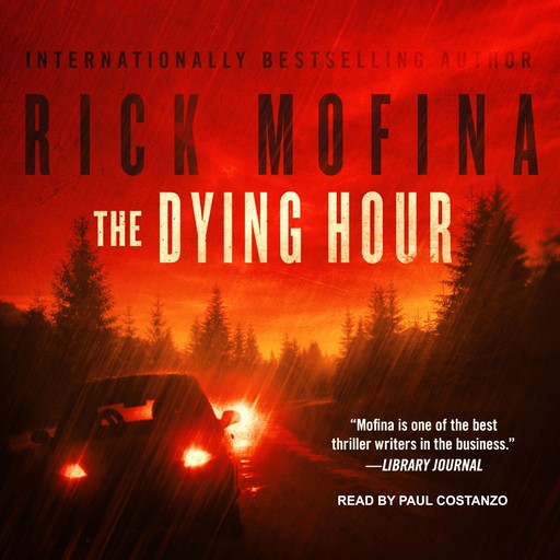 The Dying Hour, Rick Mofina