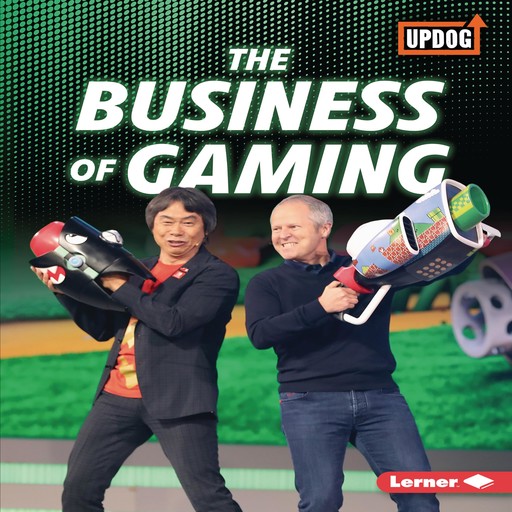 The Business of Gaming, Laura Hamilton Waxman