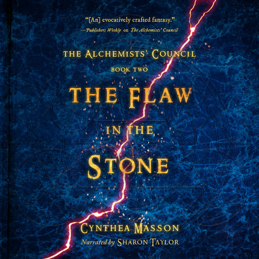 The Flaw in the Stone - The Alchemists' Council, Book 2 (Unabridged), Cynthea Masson