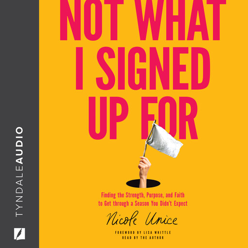 Not What I Signed Up For, Nicole Unice