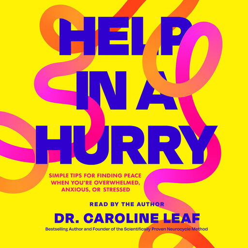 Help in a Hurry, Caroline Leaf