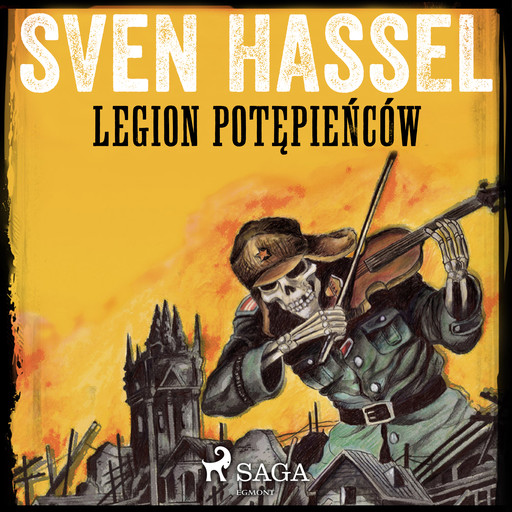 Legion potępieńców, Sven Hassel
