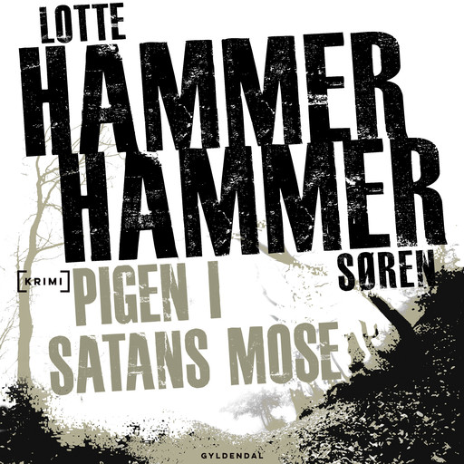 Pigen i Satans Mose, Lotte og Søren Hammer