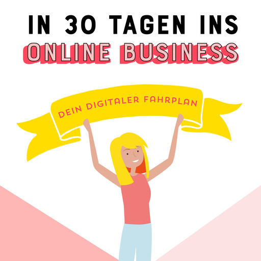 In 30 Tagen ins Online Business, Johanna Fritz