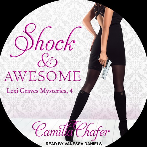 Shock and Awesome, Camilla Chafer