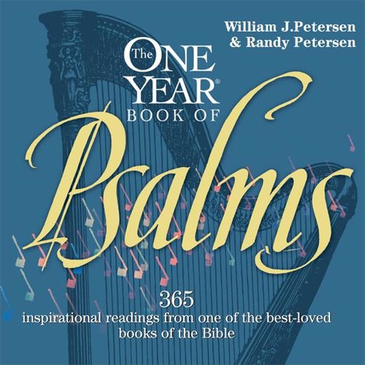 The One Year Book of Psalms, Randy Petersen, William Petersen