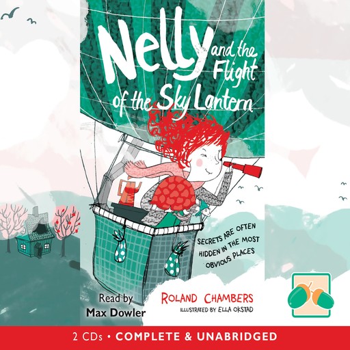 Nelly And The Flight Of The Sky Lantern, Roland Chambers