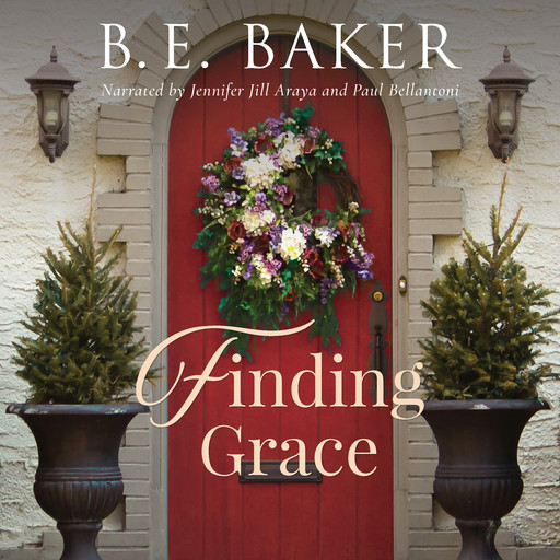 Finding Grace, B.E. Baker