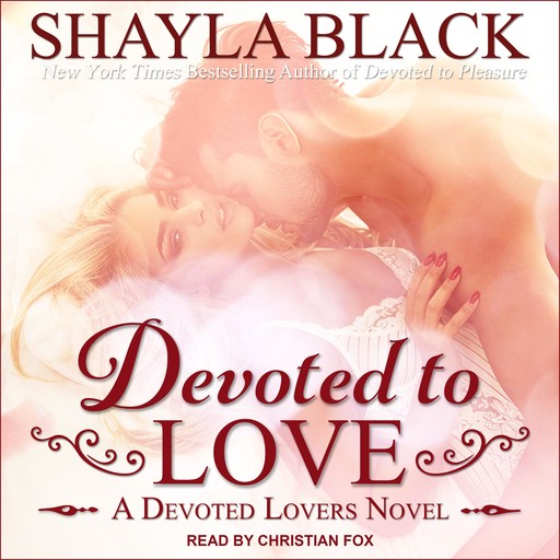 Devoted to Love, Shayla Black