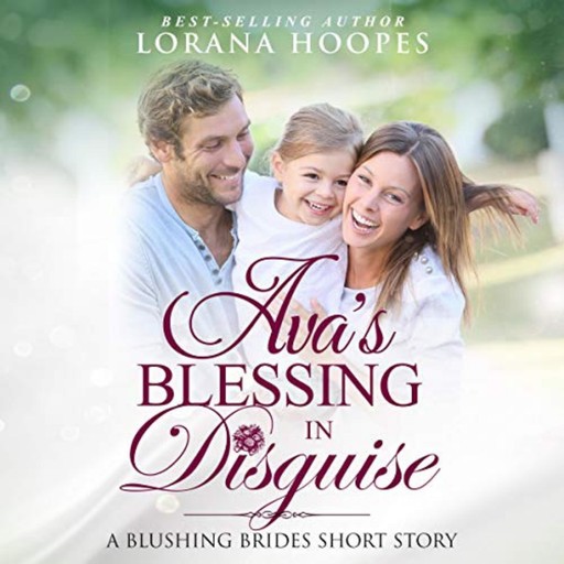 Ava's Blessing in Disguise, Lorana Hoopes