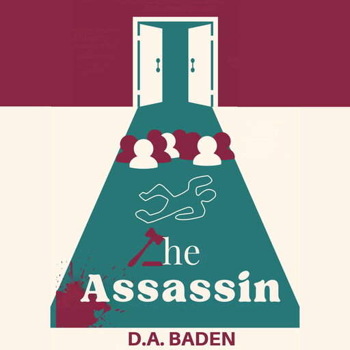 The Assassin, D.A. Baden