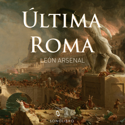 Última Roma, León Arsenal